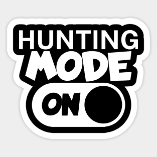 Hunting mode on Sticker